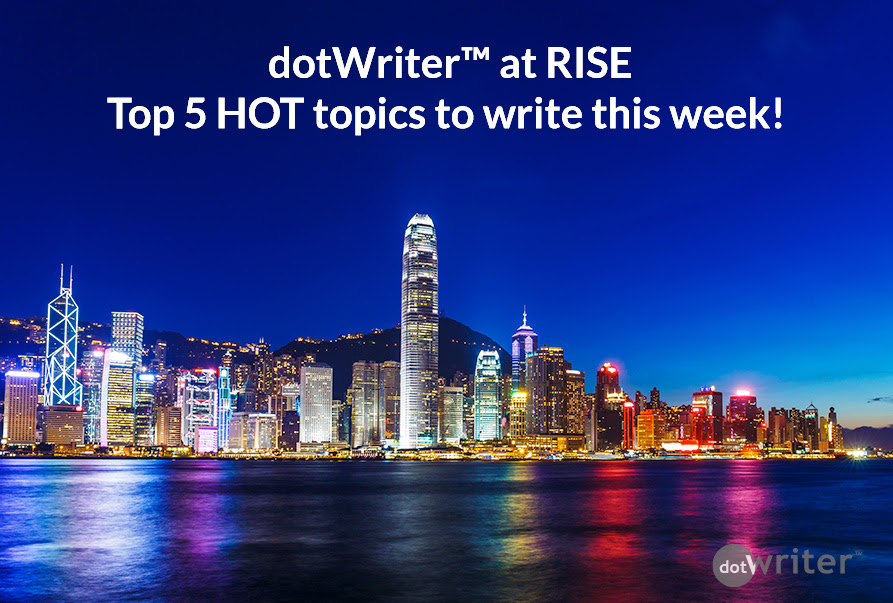 doWriter-at-rise-5-hot-topics